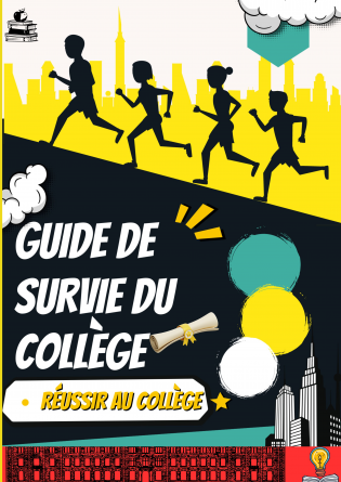 Le Guide de Survie du Collège