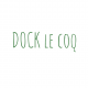 DOCK, le coq