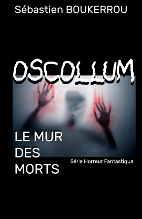 Oscollum le mur des morts