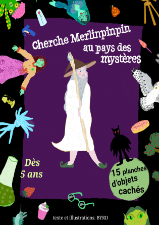 Merlinpinpin aux pays des mystères