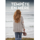 Tempête en mère