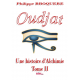 Oudjat Une Histoire d'Alchimie -Tome 2