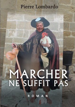 Marcher ne suffit pas