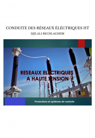 CONDUITE DES RÉSEAUX ÉLÉCTRIQUES HT