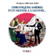 Chroniques amères... Tome 1