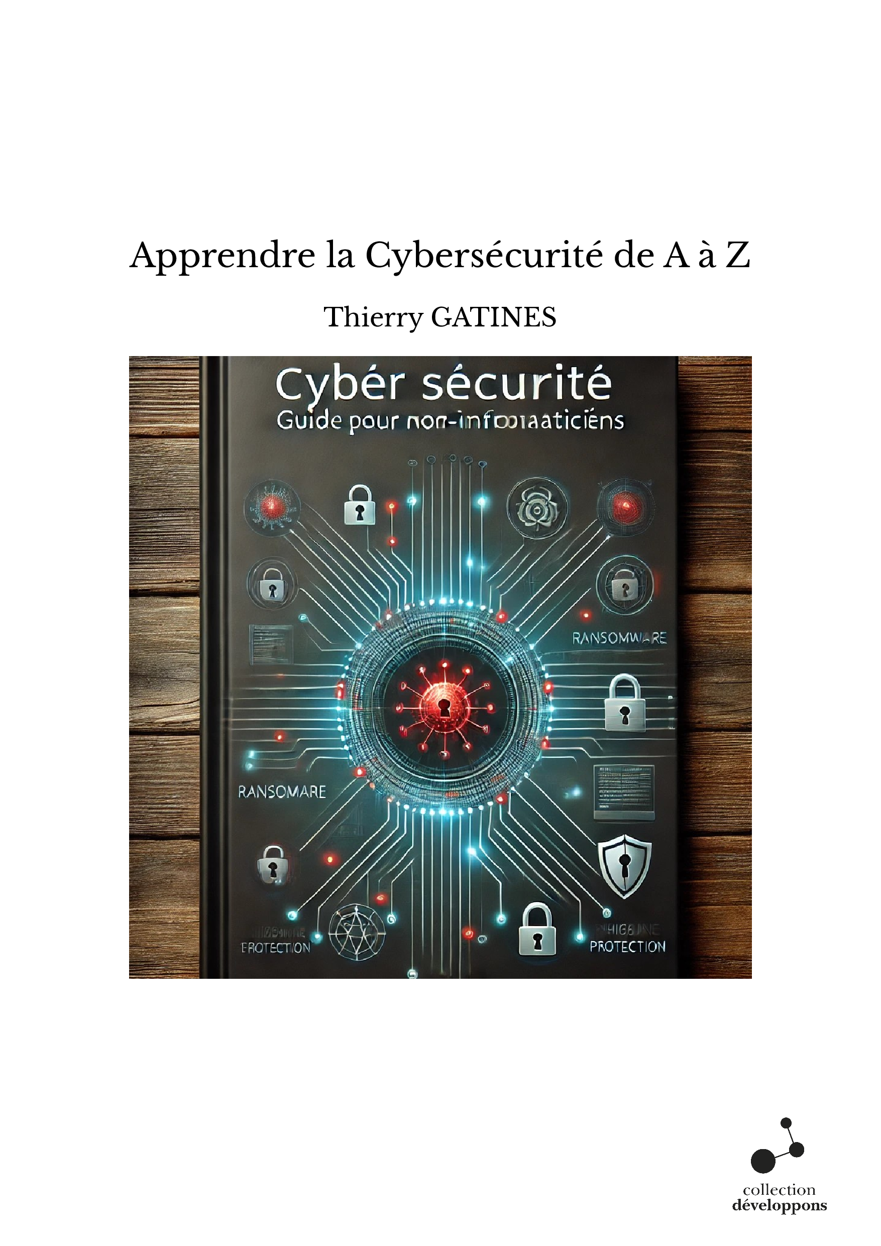 Apprendre la Cybersécurité de A à Z