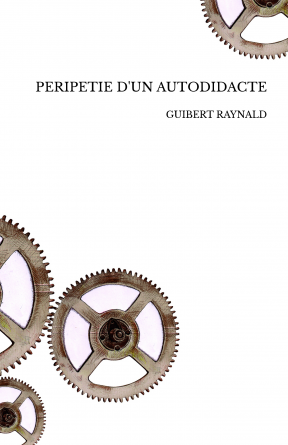 PERIPETIE D'UN AUTODIDACTE