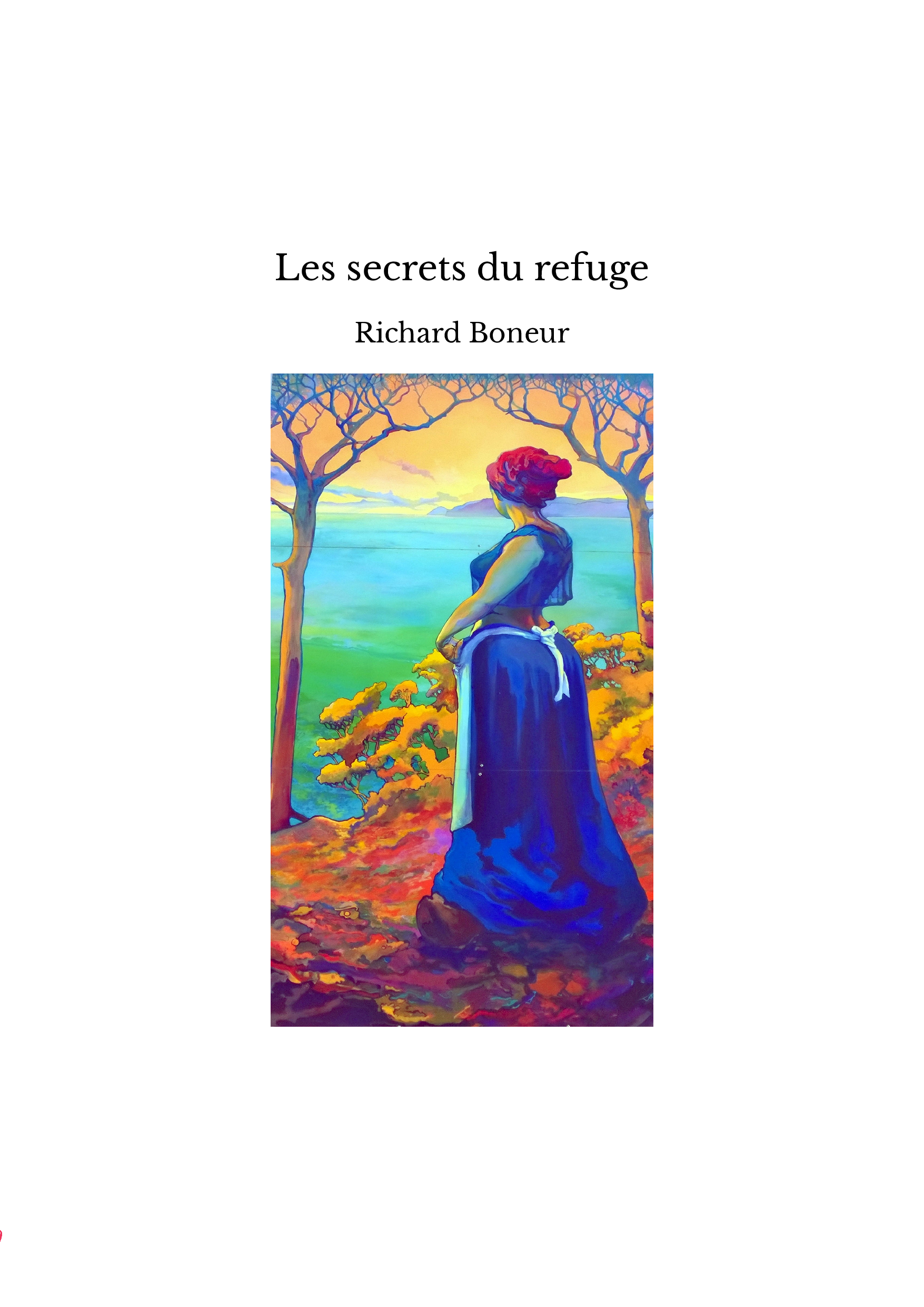 Les secrets du refuge