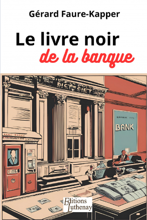 Le livre noir de la banque