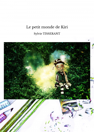 Le petit monde de Kiri