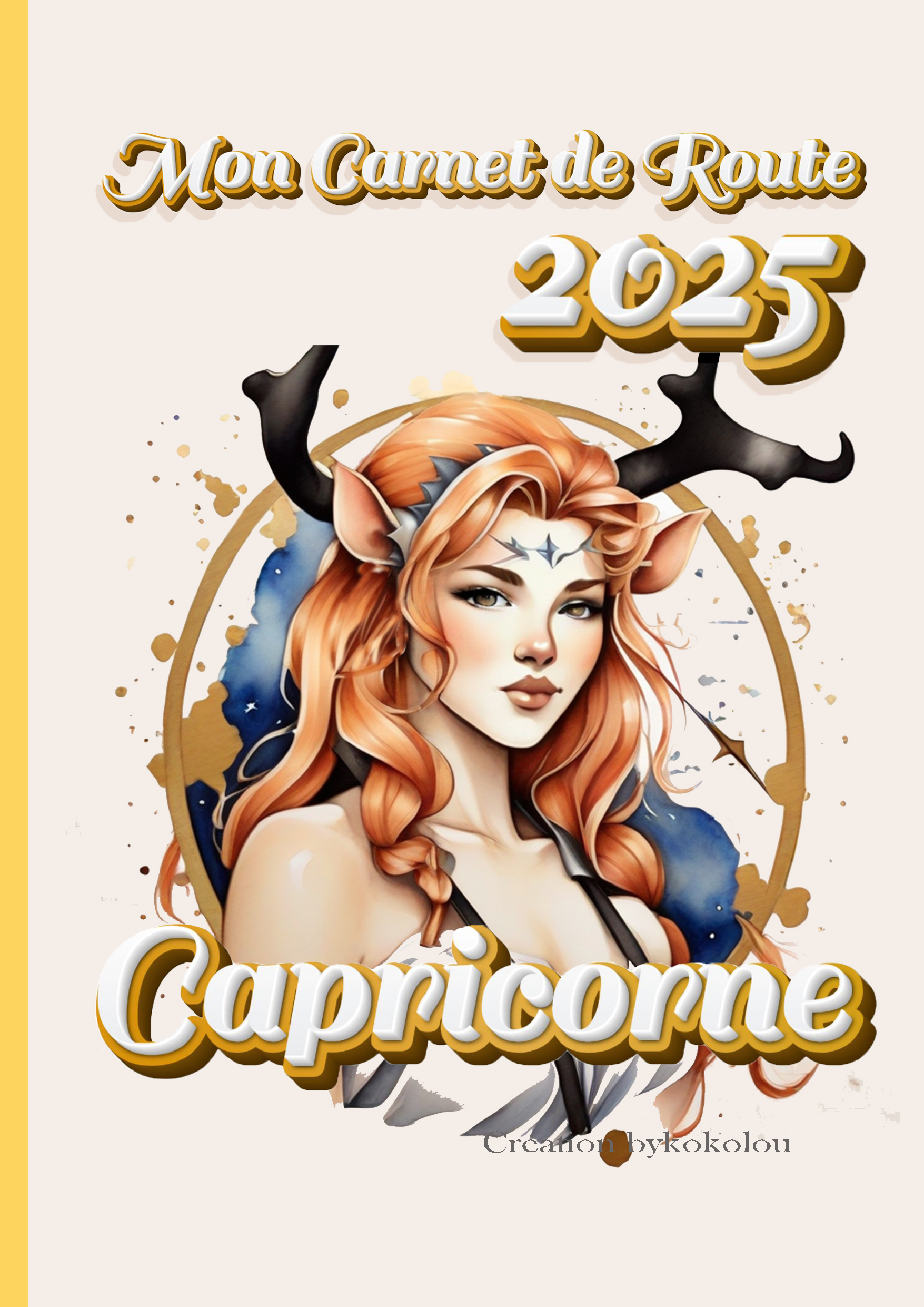 Capricorne - Carnet de Route 2025