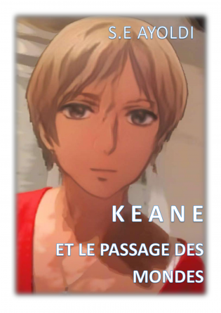 KEANE et le passage des mondes