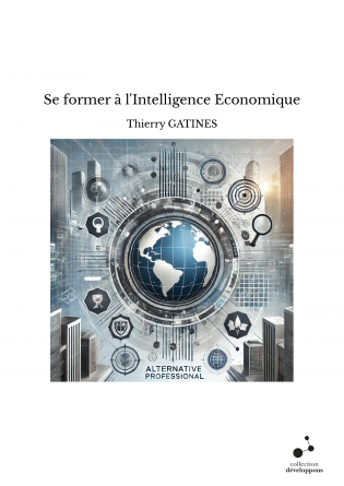 Se former à l'Intelligence Economique