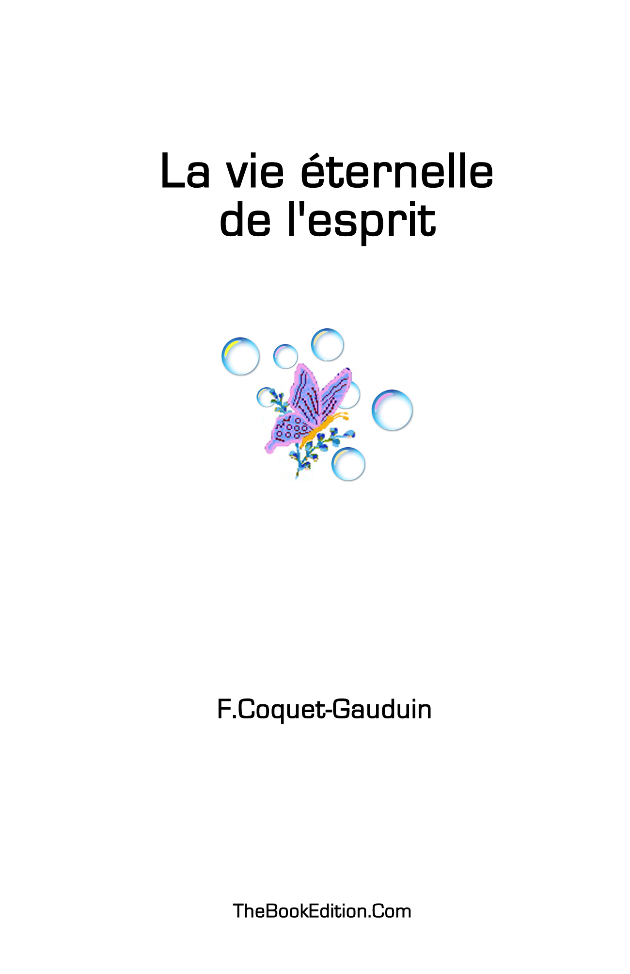 la vie éternelle de l'Esprit