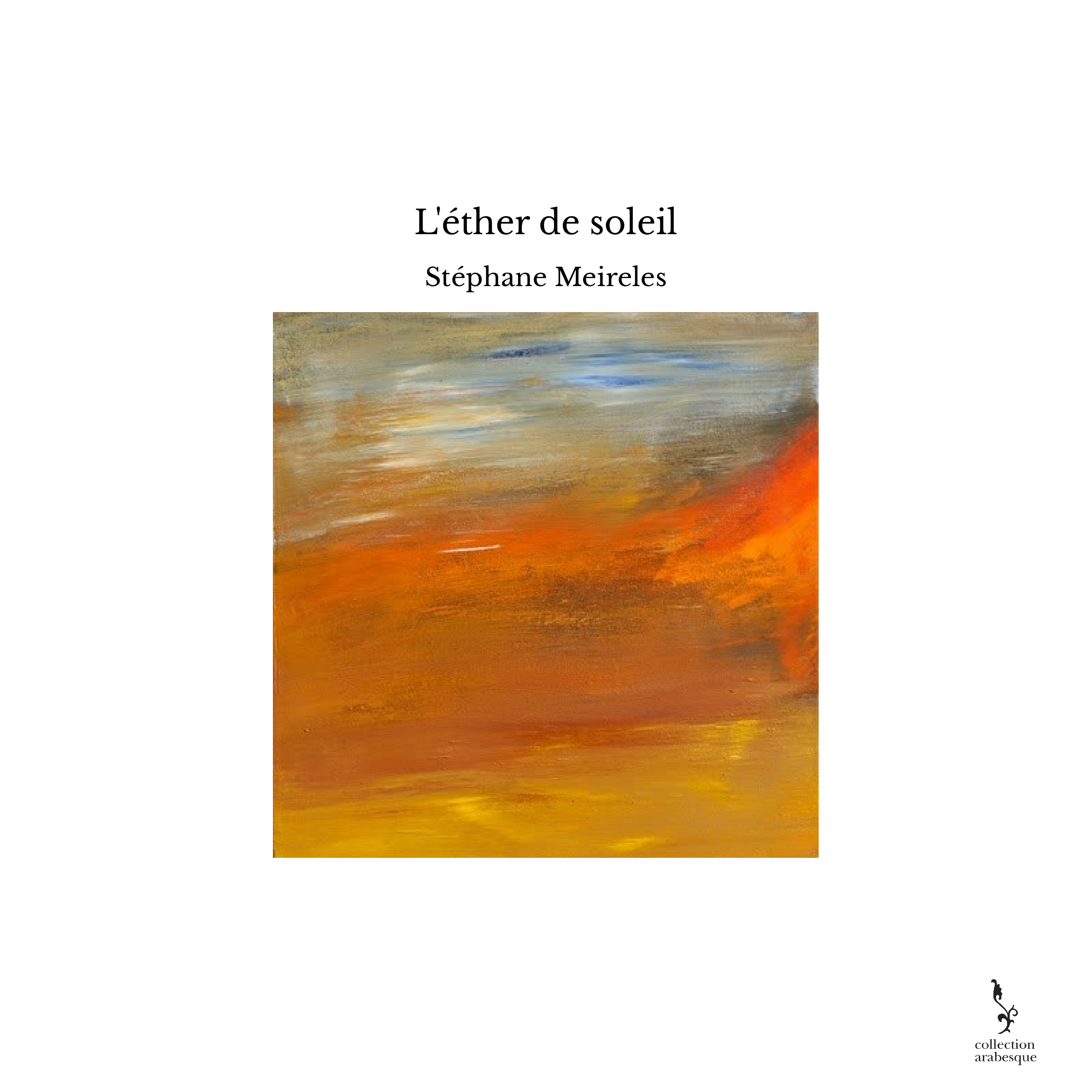 L'éther de soleil