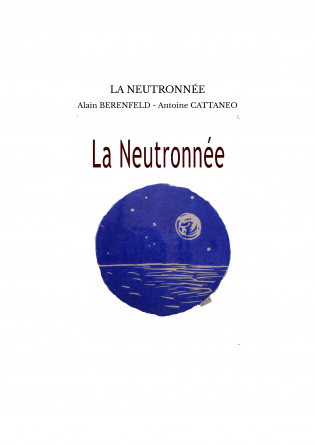 LA NEUTRONNÉE