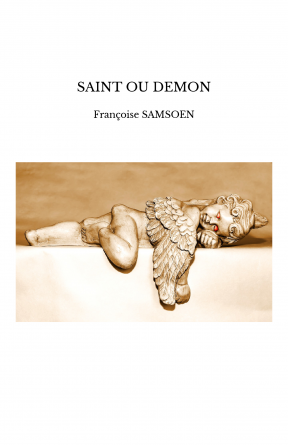 SAINT OU DEMON