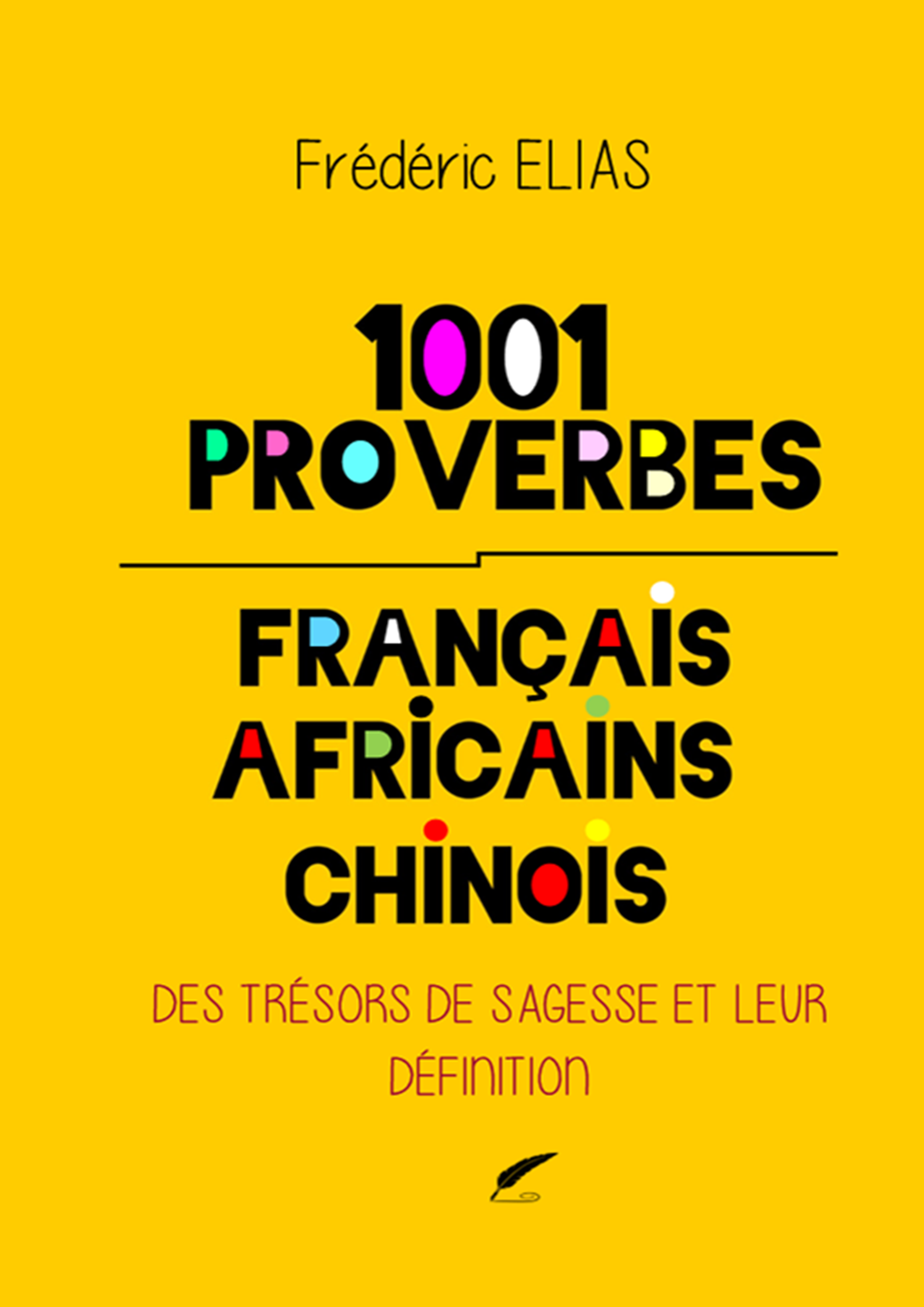 1001 Proverbes Français Africains 