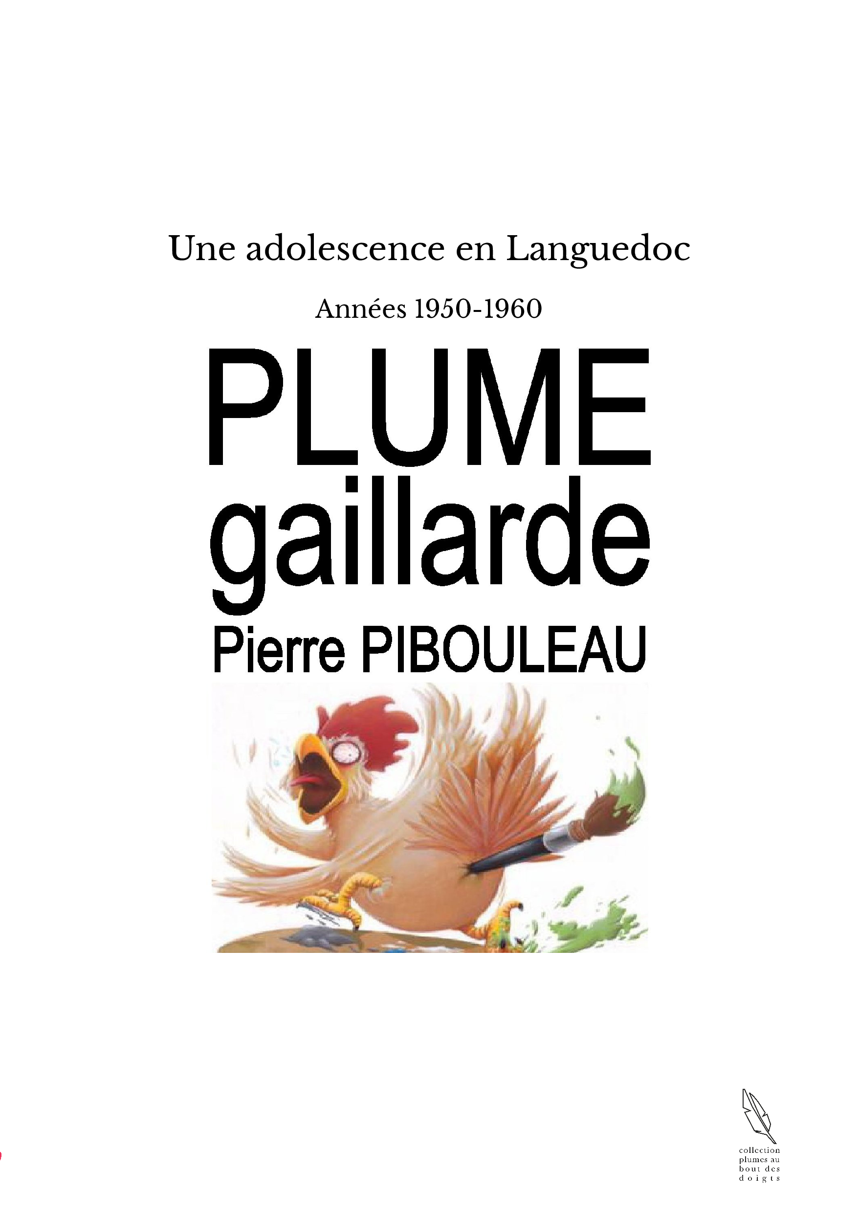 Une adolescence en Languedoc