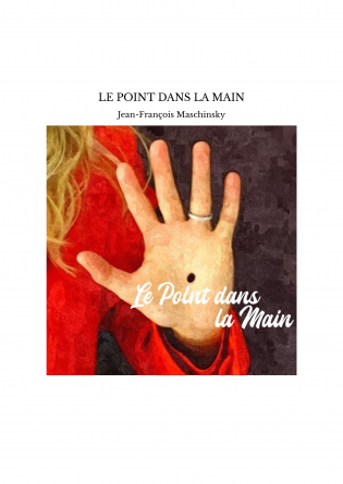 LE POINT DANS LA MAIN