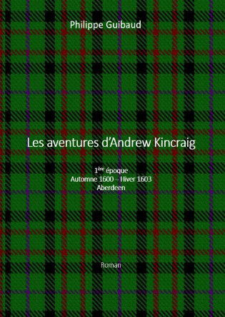 Les aventures d'Andrew Kincraig