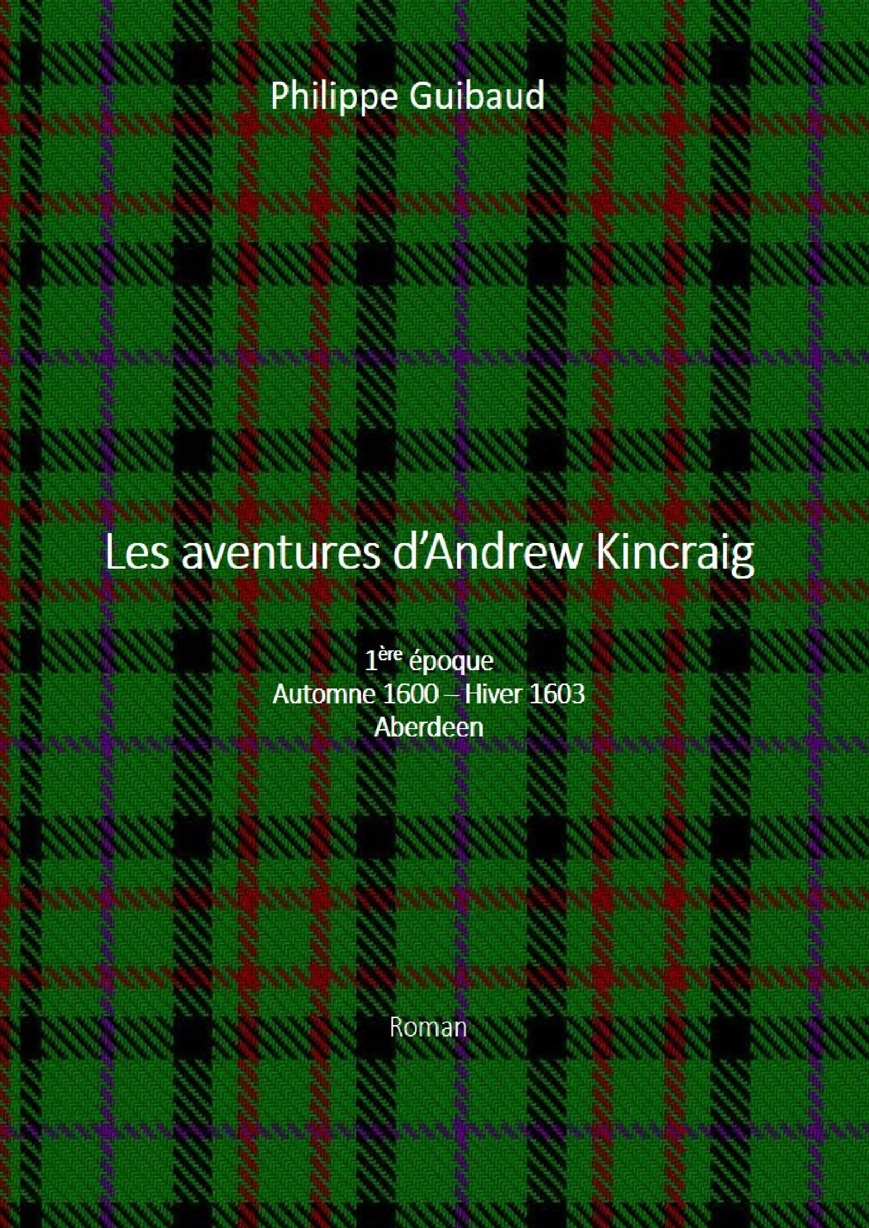 Les aventures d'Andrew Kincraig