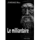 le milliardaire 