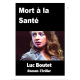 Mort à la Santé