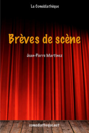 Brèves de scène