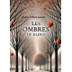 "Les Ombres du Silence"