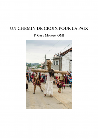 UN CHEMIN DE CROIX POUR LA PAIX