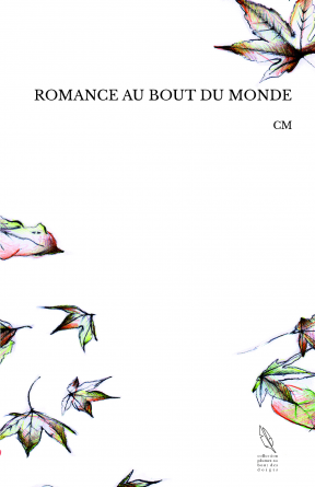 ROMANCE AU BOUT DU MONDE