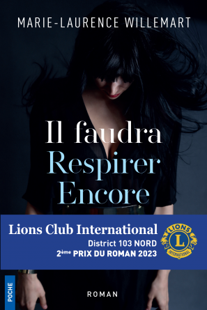 Il Faudra Respirer Encore