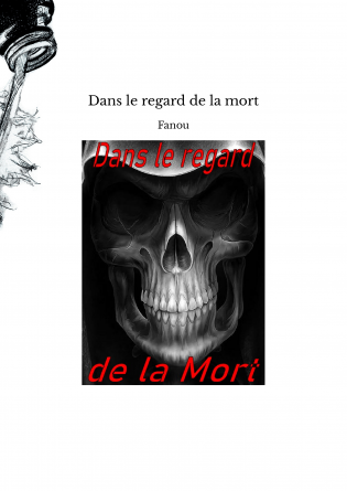 Dans le regard de la mort