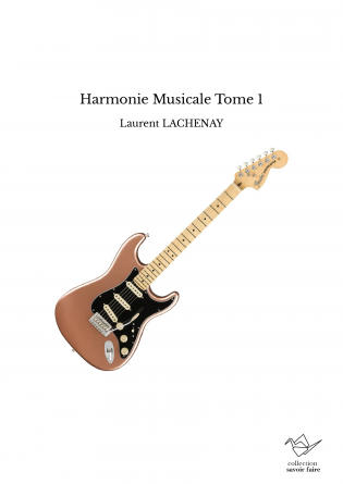 Harmonie Musicale Tome 1