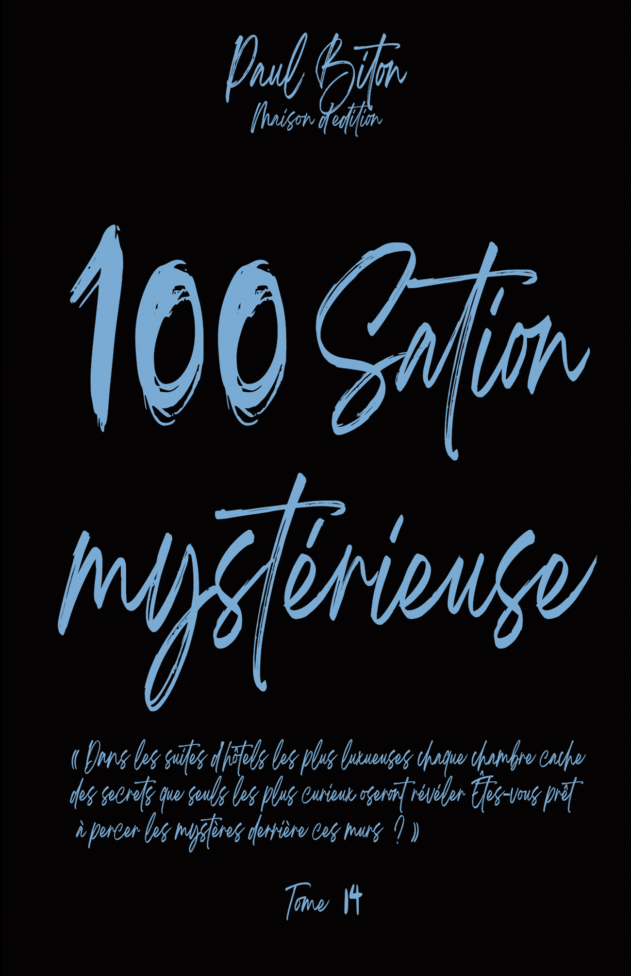 100 Sation Mystérieuse Tome 14