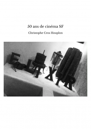 50 ans de cinéma SF