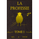 La Professie