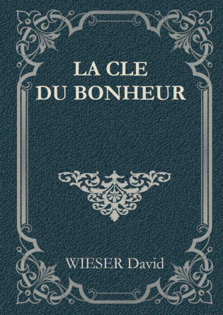 LA CLE DU BONHEUR