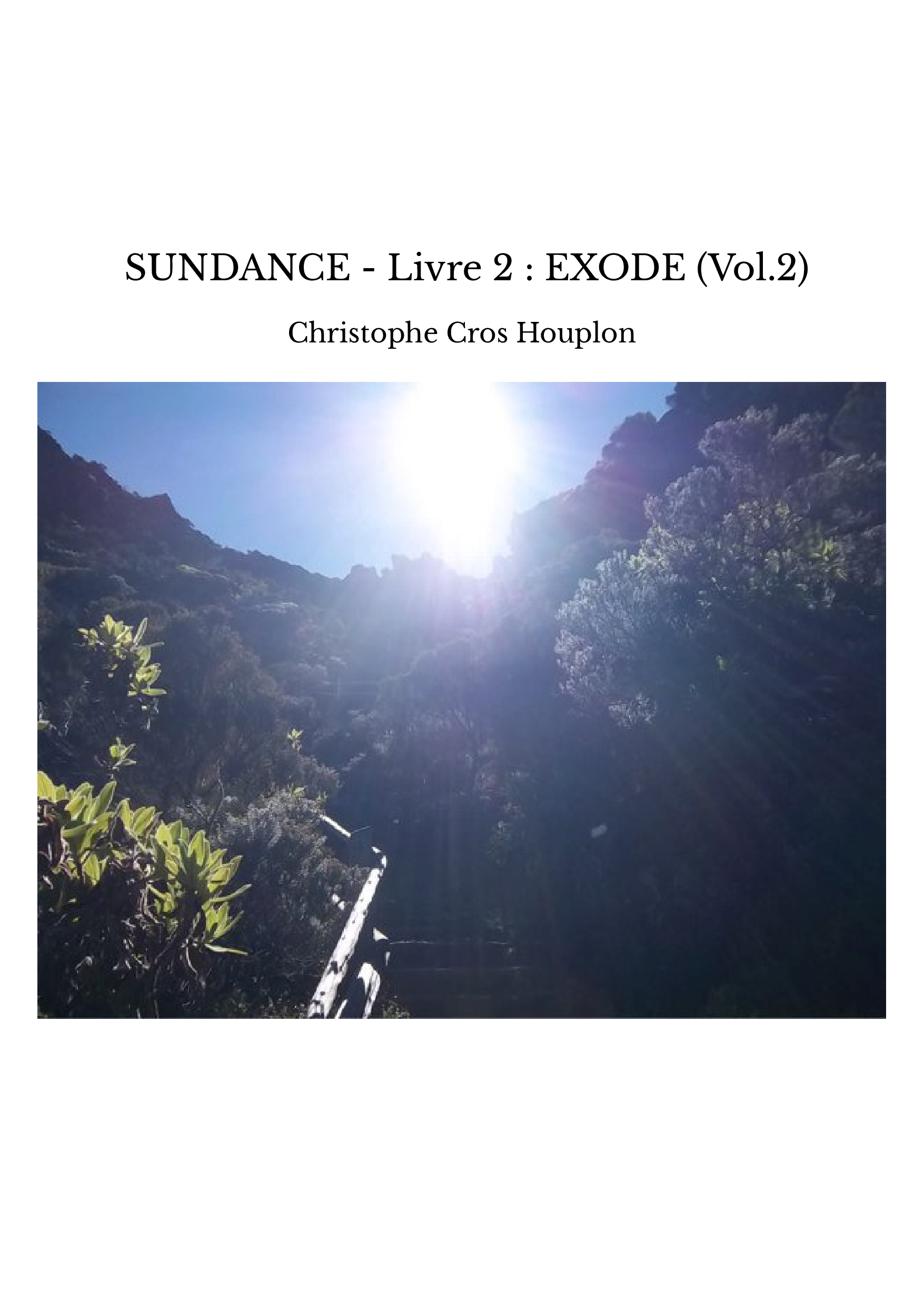  SUNDANCE - Livre 2 : EXODE (Vol.2)