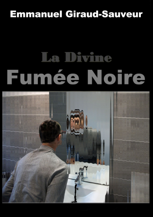 La divine fumée noire 