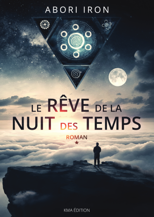 LE RÊVE DE LA NUIT DES TEMPS TOME 1