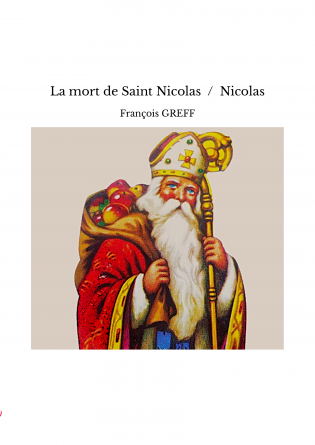 La mort de Saint Nicolas / Nicolas