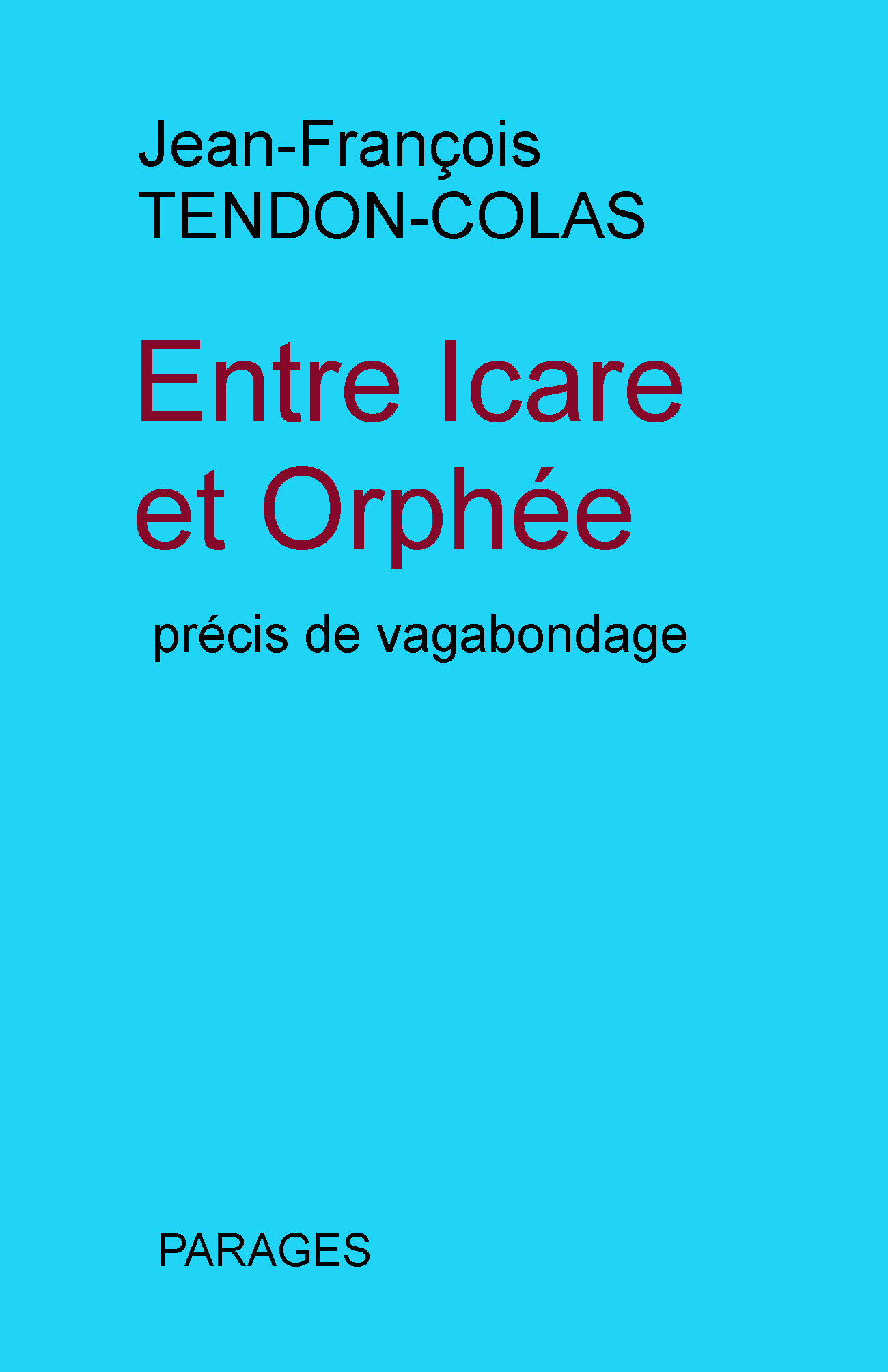 Entre Icare et Orphée