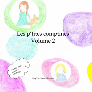 Les p'tites comptines, volume 2