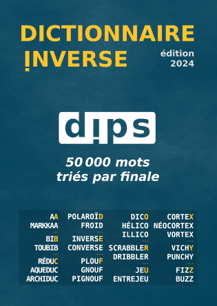 DIPS - Dictionnaire Inverse