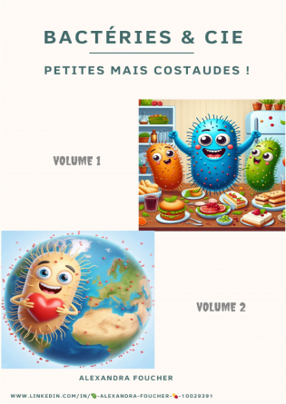 Bactéries et compagnie (volume 1 + 2)