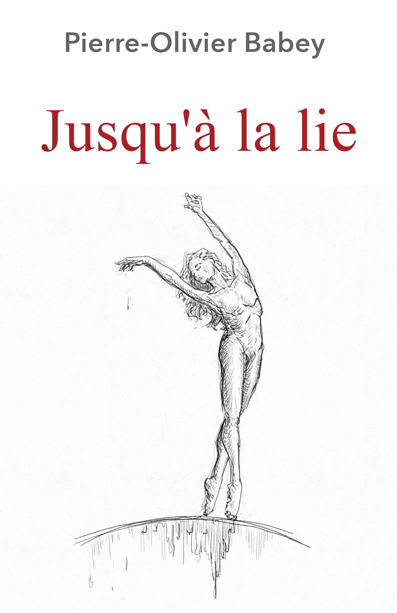 Jusqu’à la lie