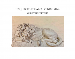 "ESQUISSES-ESCALES" VENISE 2024