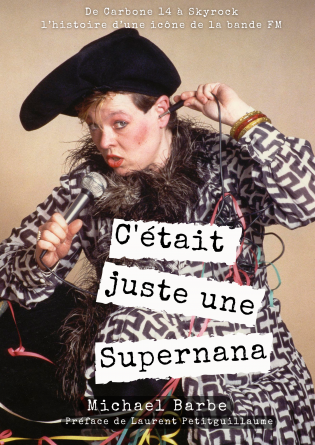 "C'était juste une Supernana"